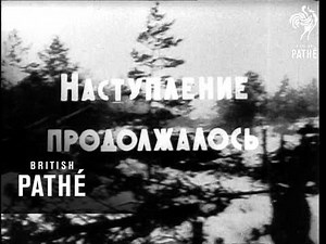 Russians Advance - Liberate Their Towns (1940)