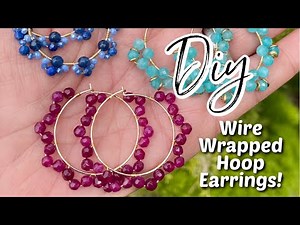DIY Wire Wrapping Tips Tricks | Jewelry Making | How To Wrap Wire To Create Hoop Earrings