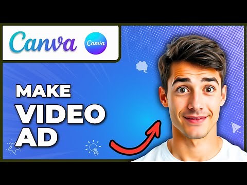 How To Create Video Ads With Canva (Easiest Way) (2026 Guide)
