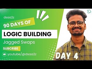 Day-4: Jagged Swaps | 90 Days of Logic Building #codeforces