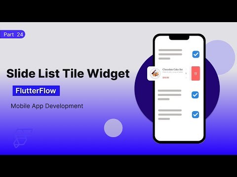 Part 24 | Slide List Tile Widget in FlutterFlow | Figma | Design for beginners Easy Tutorial