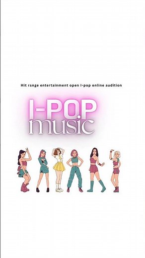🎤 I-POP Online Audition 2026 | Hit Range Entertainment | Girl Group Audition | Apply Now! #ipop