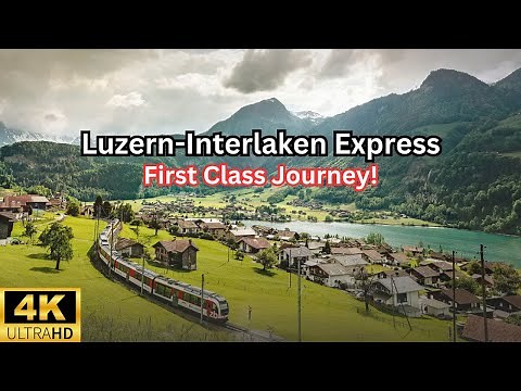 Interlaken-Luzern (Lucerne) Express Scenic Panoramic Switzerland Train Journey | 4k Panoramic Train