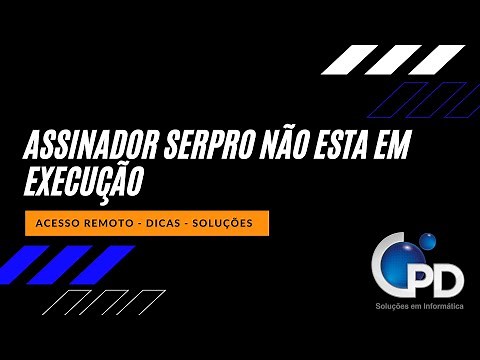 Assinador SERPRO Não está em execução