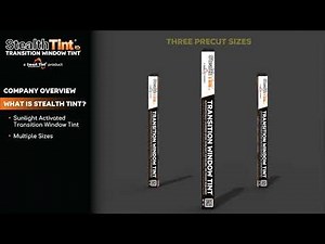 Stealth Tint® Product Overvuew