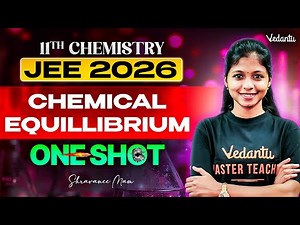 JEE 2026 | Equillibrium One Shot | JEE Chemistry in Tamil | Shravanee Ma'am