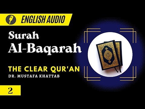 English Audio | The Clear Qur'an | Surah 2:Al-Baqarah