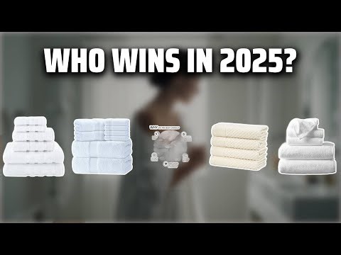 The Top 5 Best Cotton Bath Towels in 2025 - Must Watch Before Buying!