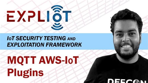 MQTT AWS-IoT Plugins | EXPLIoT: IoT Security Testing and Exploitation Framework | EXPLIoT