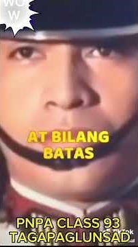 Philippine National Police Academy ( PNPA CLASS 93 TAGAPAGLUNSAD)