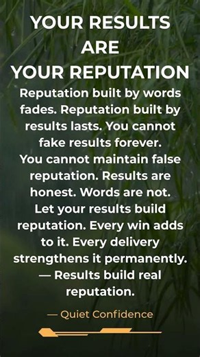 Your Results Are Your Reputation