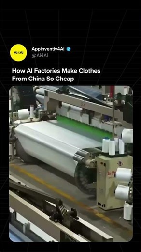 How AI Factories Make Clothes From China So Cheap