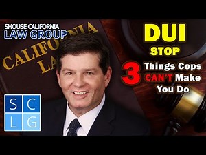 3 things cops CAN'T make you do at a DUI stop