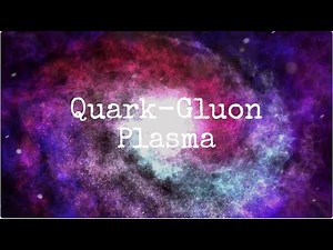 Quark-Gluon Plasma: The Universe’s Hottest "Particle Soup" | Big Bang Secrets Revealed!
