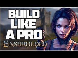Building Guide Basics and Beyond | Enshrouded