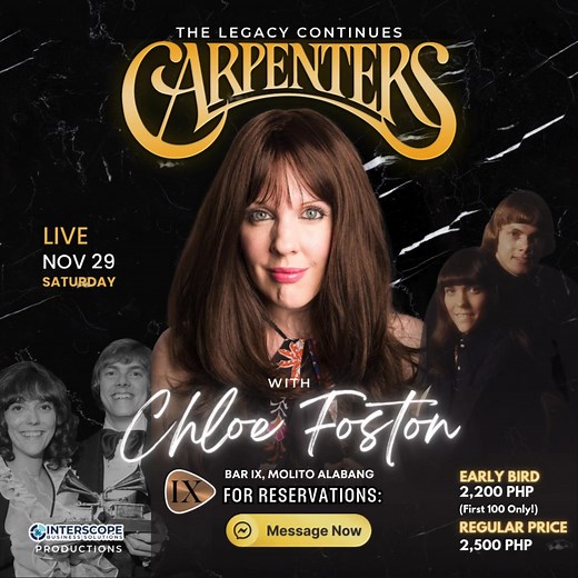 2.2K reactions · 134 shares | Relive the golden era of music with the timeless hits of The Carpenters, beautifully brought to life by Chloe Foston.  "Close to You,” “Yesterday Once More,” “Top of the World” — and so many more! ✨ The legacy continues…  Nov 29 (Sat) |  Bar IX, Molito Alabang  Early Bird ₱2,200 | Regular ₱2,500  Tap Message Now to reserve your seat! | Bar IX PH- Promotions | Facebook