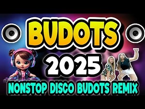 Best of Budots Party Dance | Nonstop Bombtek Budots Remix 2025