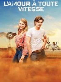 L'amour à toute vitesse - Film 2016 - Cinetrafic