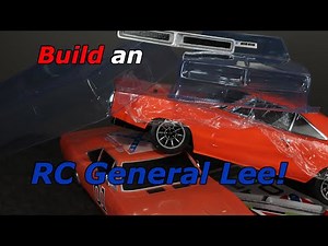 RC General Lee Build Options - Hobby Grade 1/10 Scale