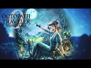 Main Theme: Fury - Octopath Traveler 0 Soundtrack