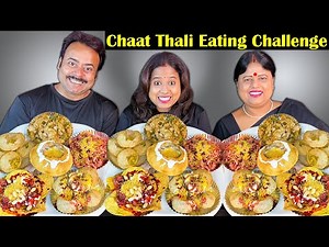 Chaat Thali Eating Challenge | Street Food Eating Competition | Indian Eating Show