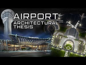 AIRPORT ARCHITECTURAL THESIS | 3D Walkthrough Animation using SketchUp + Lumion