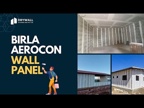 Birla Aerocon Wall Panels - Strong, Durable aur Easy Installation | Installation Rates ke Saath!