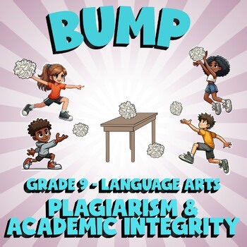 Plagiarism & Academic Integrity BUMP ELA Game - No Prep Grade 9 Review Activity