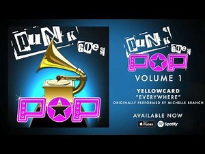 Yellowcard - Everywhere [Michelle Branch]