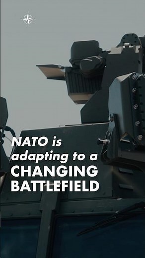How NATO Is Adapting to a Changing Battlefield?