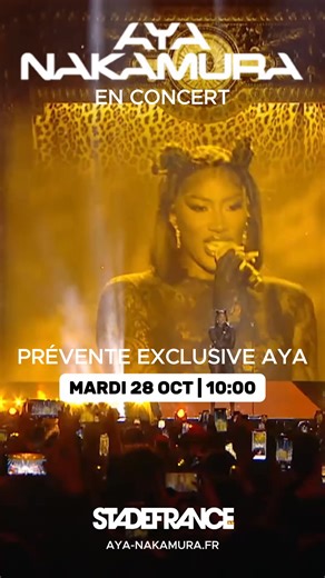 💜 Aya Nakamura – Le concert événement du 29 mai 2026 au Stade de France. Une seule date. Un show monumental. La plus grande scène de France pour la reine de la pop urbaine. 🚨 Prévente exclusive ce mardi 28 octobre à 10h00 sur ticket-ayanakamura.com ⚡ Les premiers billets partent toujours en quelques minutes… 🎟️ Billets à partir de 65,00 € 👉 Ne laisse personne prendre ta place. | Nakamurance Ticket
