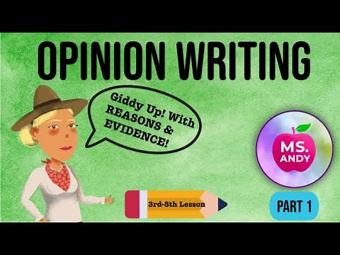 Opinion Writing for Kids: What is it? (Reasons and Evidence) | Grades 3-5