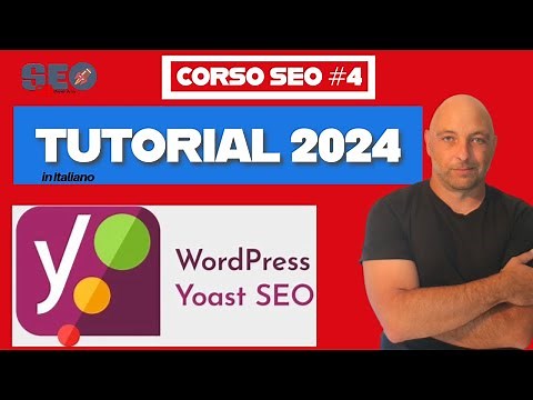 YOAST SEO | Wordpress 2024 🚀 Tutorial in italiano. Configurazione versione gratuita