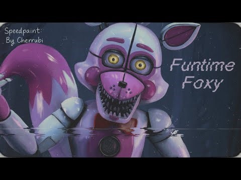 Funtime Foxy Speedpaint