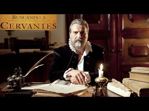 Searching for Cervantes~The Mysteries of Cervantes-Documentary