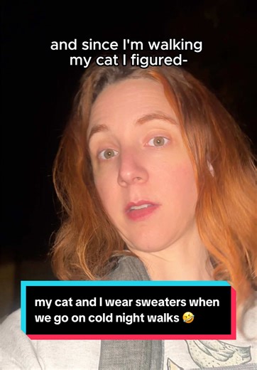 my cat and I wear sweaters when we go on cold night walks 🤣 w/ @Uno #cat #funnycat #catperson #catlife #adventurecat