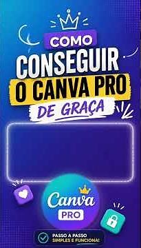 👉 COMO LIBERAR O CANVA PRO GRÁTIS AGORA (FUNCIONA!)