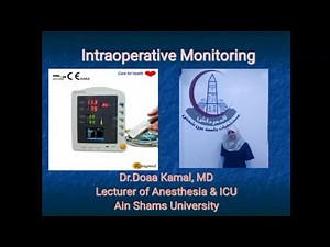 Intraoperative Monitoring part1 Dr.Doaa Kamal