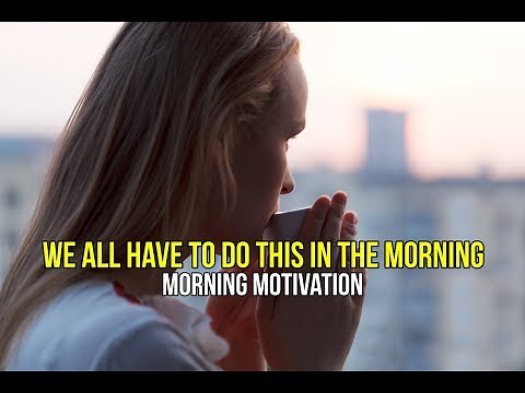 MORNING MOTIVATION - 5 Minutes Can Change Your Entire Day