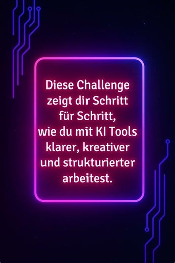 15-Tage KI-Challenge: Lerne jeden Tag ein neues Tool