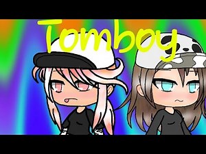 Tomboy||Music video||Glmv||Gacha Life