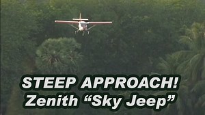 33K views · 145 shares | Steep approach in the Zenith STOL "Sky Jeep" light sport utility kit airplane #zenair #skyjeep #builditflyit | Zenith Aircraft | Facebook