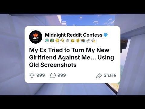 My Ex Tried to Turn My New Girlfriend Against Me… Using Old Screenshots #reddit #reels #video #story
