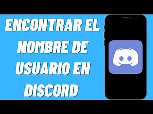 Cómo encontrar el nombre de usuario en Discord