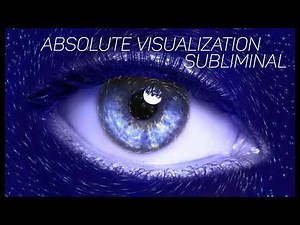 Absolute Visualization Subliminal
