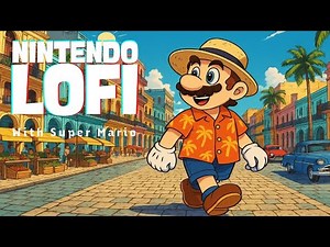 Calming Mario LoFi Music 🎹 Relaxing Nintendo Game Music | Beats to Relax/Study to [2025] #06