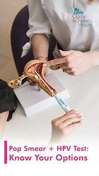 Know All About Pap Smear and HPV testing
