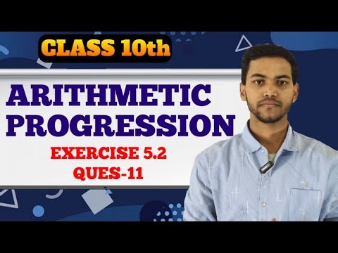 CLASS-X MATHS || CH-5 || ARITHMETIC PROGRESSION || EXERCISE-5.2 || Ques-11 || BY JEETU BHAIYA ||