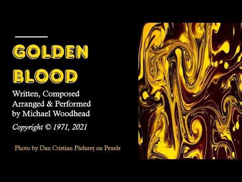 Golden Blood (1971 - Age 24)