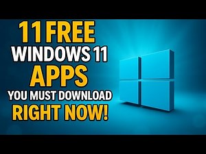 11 free windows 11 apps you must download right now